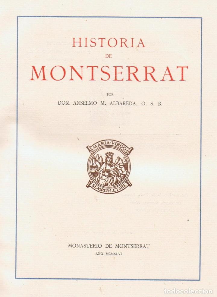 Libros: HISTORIA DE MONTSERRAT. - Albareda.  Anselmo M. - Foto 1
