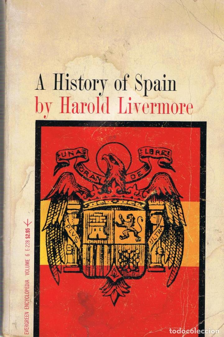 Libros: A HISTORY OF SPAIN - Livermore.  Harold - Foto 1