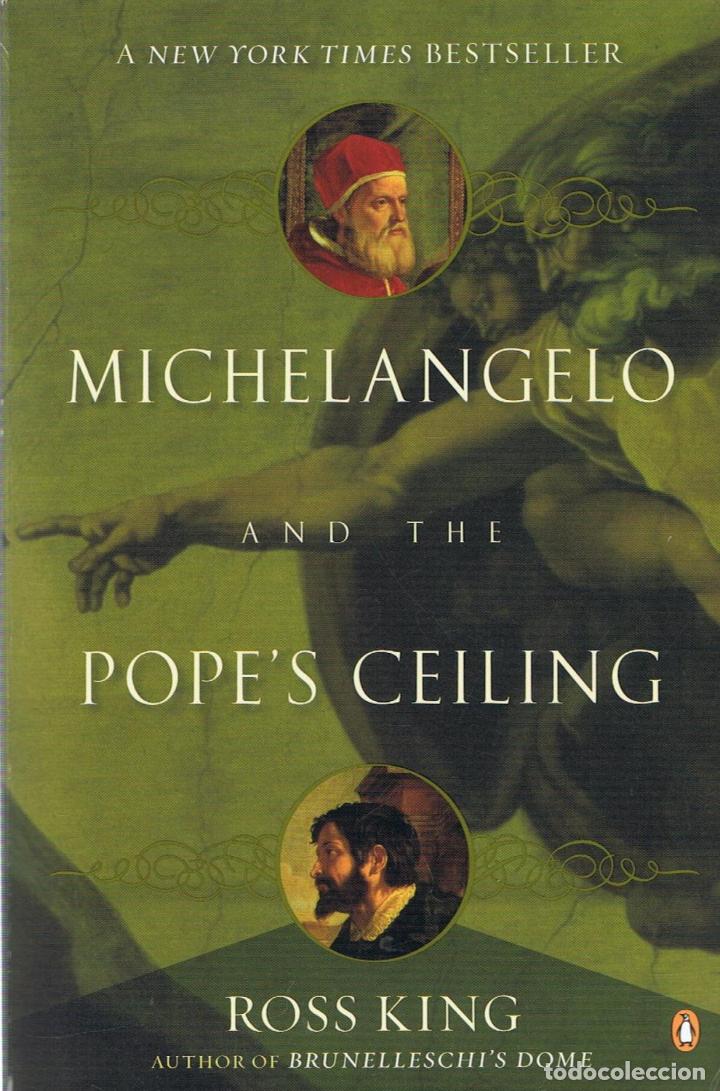 Libros: MICHELANGELO AND THE POPE&rsquo;S CEILING - King.  Ross - Foto 1