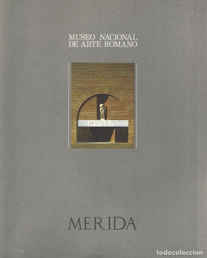 Libros: MUSEO NACIONAL DE ARTE ROMANO. MERIDA - AA.VV - Foto 1