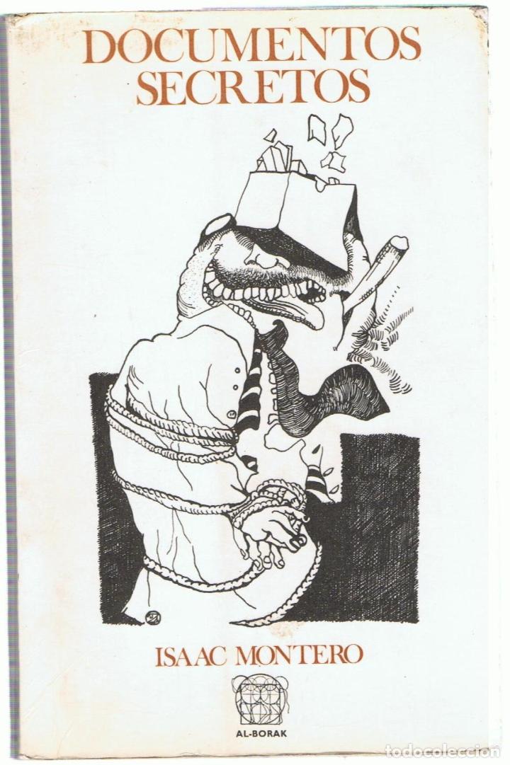 Libros: DOCUMENTOS SECRETOS - Montero.  Isaac - Foto 1