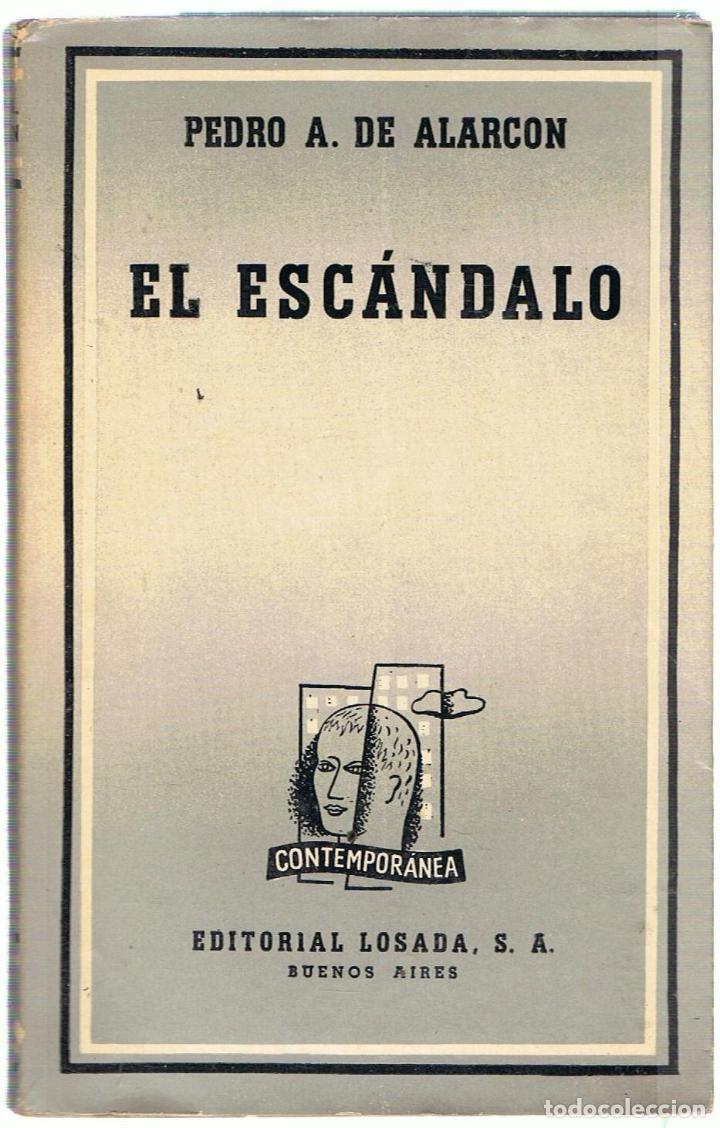 Libros: EL ESC&Aacute;NDALO - Alarc&oacute;n.  Pedro A. de - Foto 1