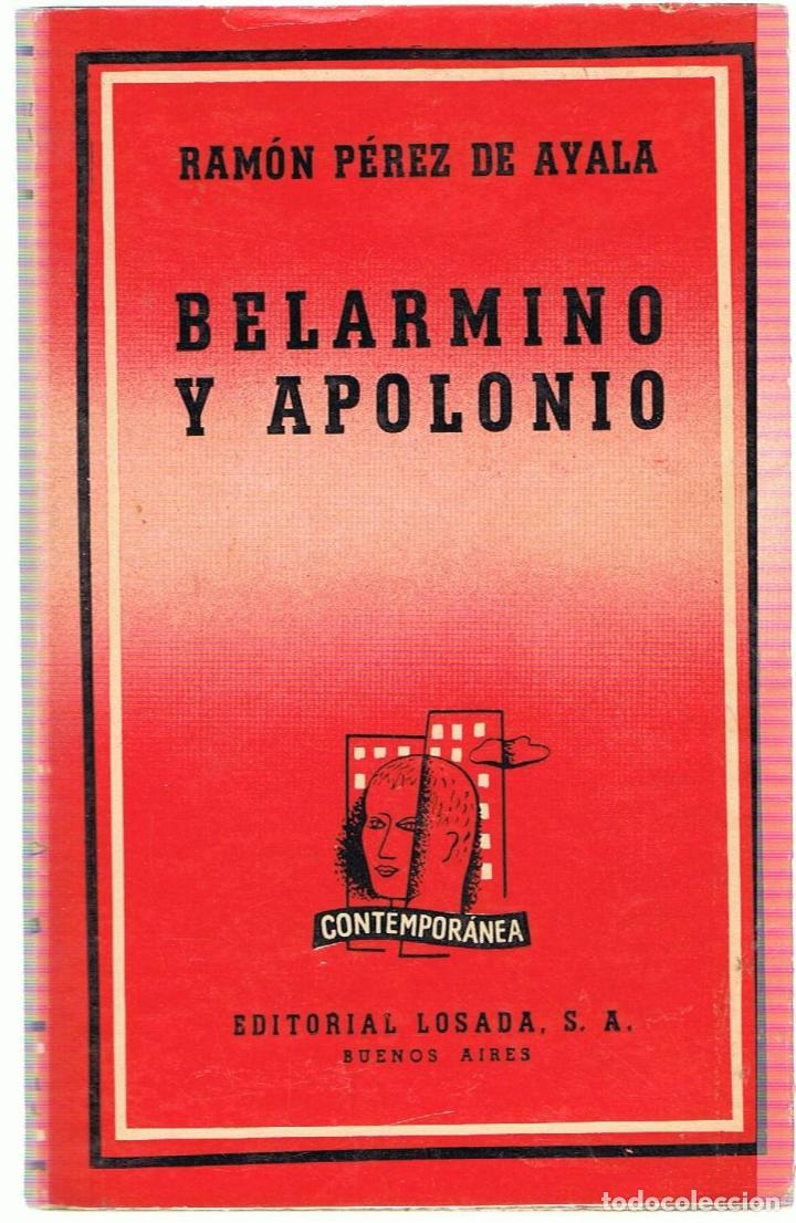 Libros: BELARMINO Y APOLONIO - P&eacute;rez de Ayala.  Ram&oacute;n - Foto 1