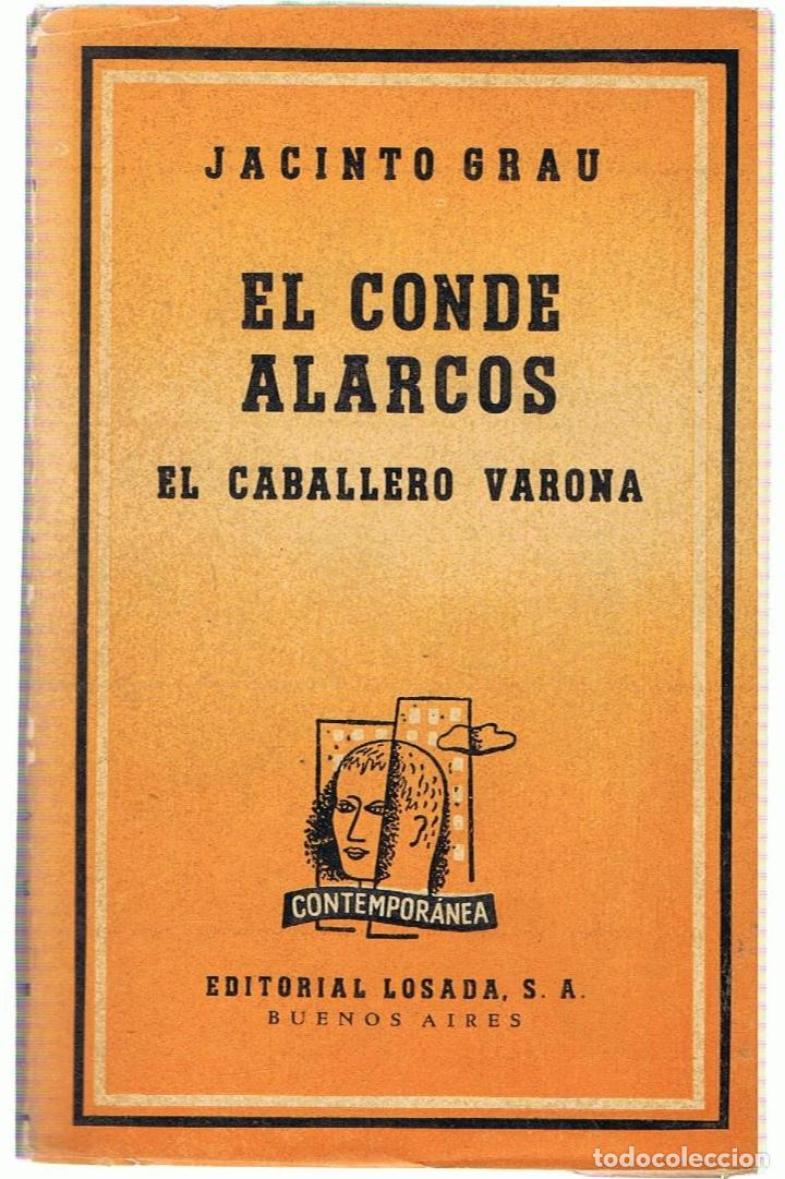 Libros: EL CONDE ALARCOS * EL CABALLERO VARONA - Grau.  Jacinto - Foto 1