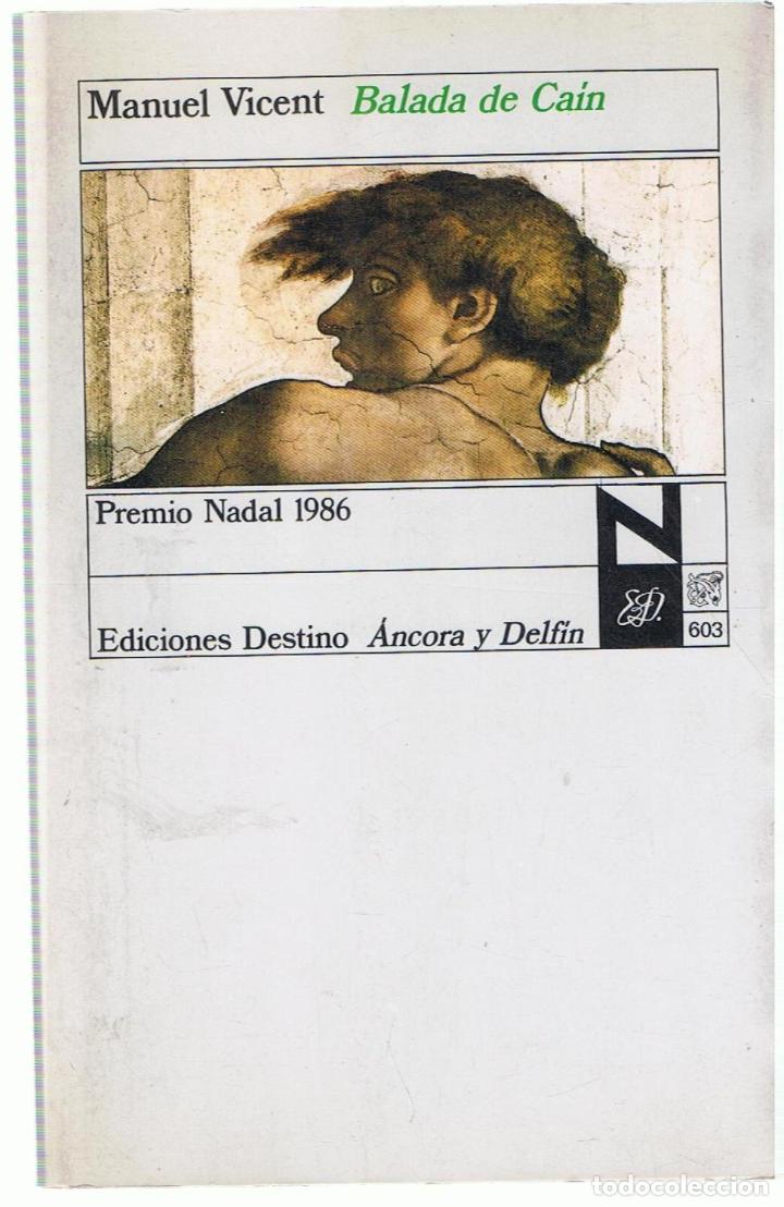 Libros: BALADA DE CA&Iacute;N - Vicent.  Manuel - Foto 1