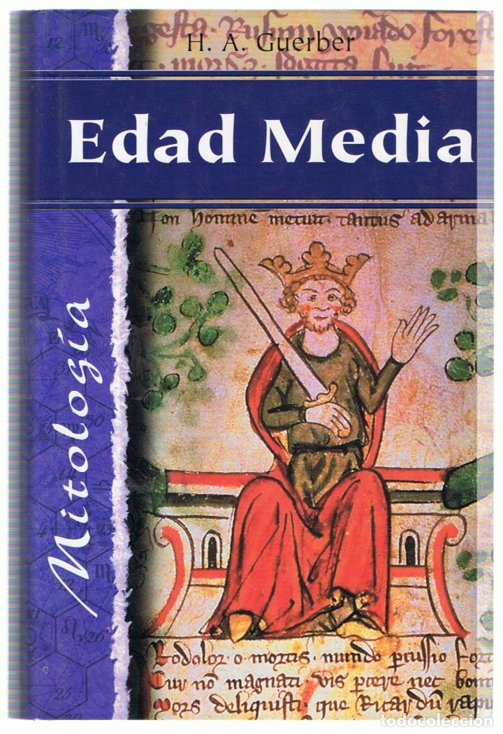 Libros: EDAD MEDIA. MITOLOG&Iacute;A - Guerber.  H. A. - Foto 1
