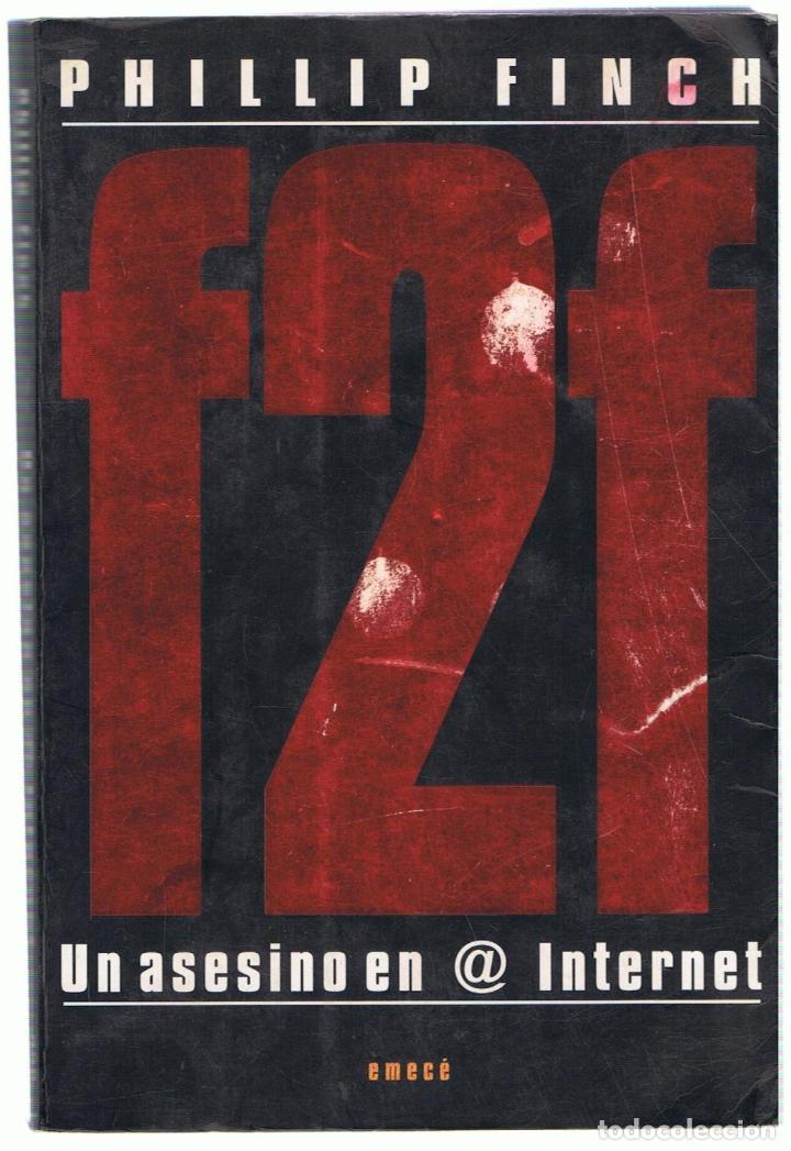 Libros: F2F UN ASESINO EN INTERNET - Finch.  Phillip - Foto 1