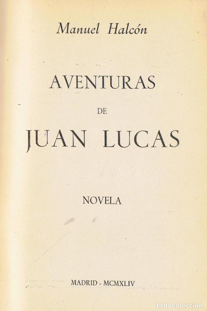 Libros: AVENTURAS DE JUAN LUCAS - Halc&oacute;n.  Manuel - Foto 1