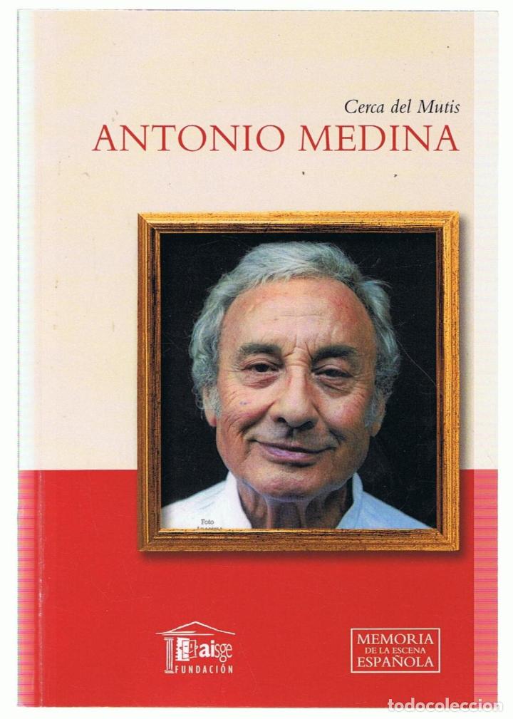 Libros: CERCA DEL MUTIS - Medina.  Antonio - Foto 1