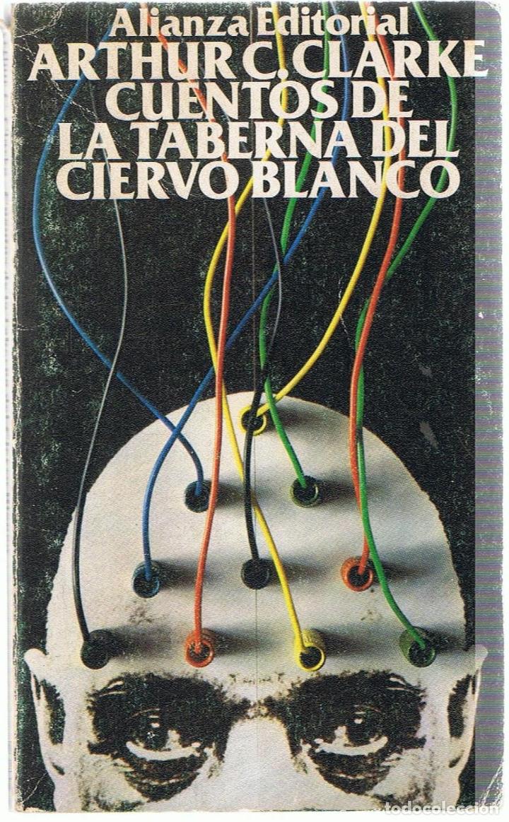 Libros: CUENTOS DE LA TABERNA DEL CIERVO BLANCO - Clarke.  Arhur - Foto 1