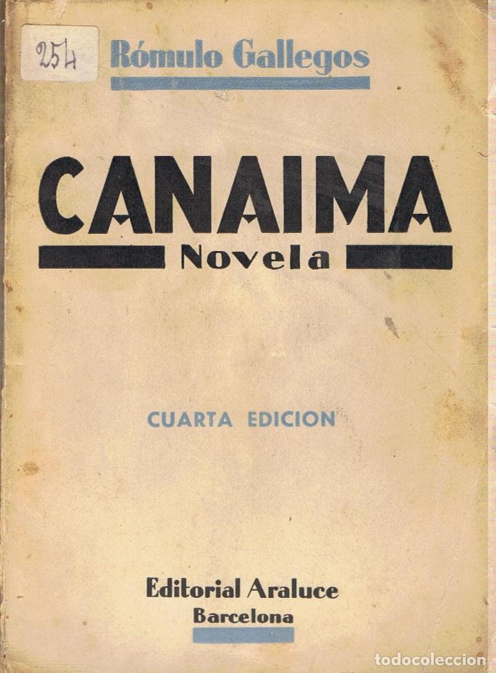 Libros: CANAIMA. Novela - Gallegos.  R&oacute;mulo - Foto 1