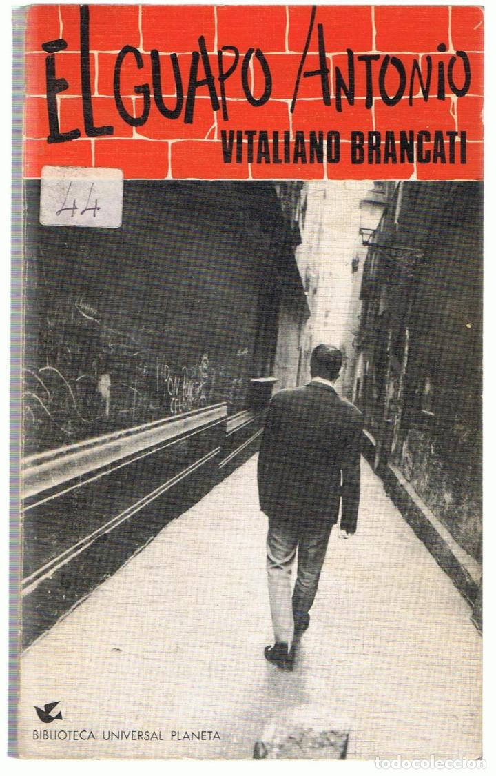 Libros: EL GUAPO ANTONIO - Bracanti.  Vitaliano - Foto 1