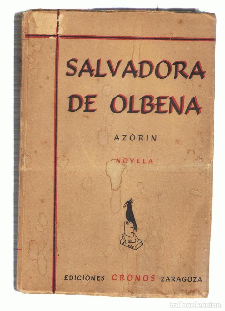 Libros: SALVADORA DE OLBENA. Novela rom&aacute;ntica - Azor&iacute;n - Foto 1