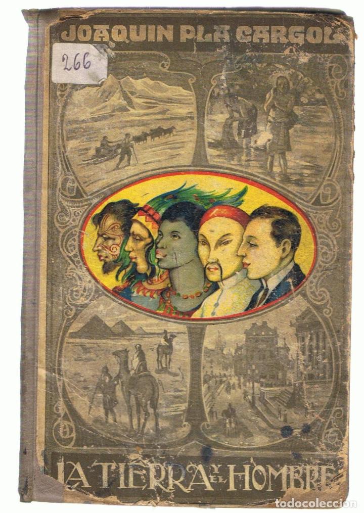 Libros: LA TIERRA Y EL HOMBRE - Pla Cargol.  Joaqu&iacute;n - Foto 1
