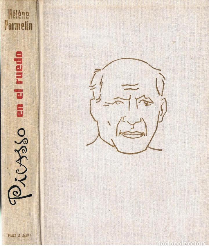 Libros: PICASSO EN EL RUEDO - Parmel&iacute;n.  H&eacute;l&eacute;ne - Foto 1