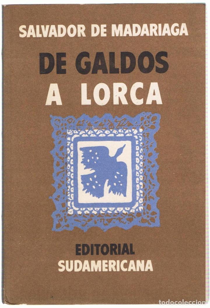 Libros: DE GALD&Oacute;S A LORCA - Madariaga.  Salvador - Foto 1