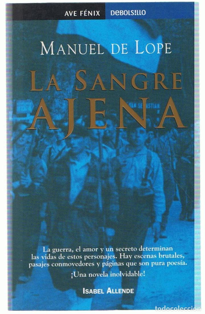 Libros: LA SANGRE AJENA - Lope.  Manuel de - Foto 1