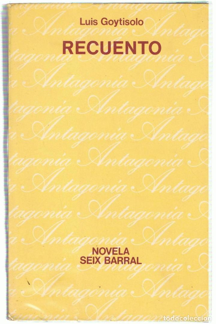 Libros: RECUENTO - Goytisolo.  Luis - Foto 1