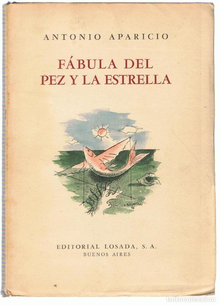 Libros: F&Aacute;BULA DEL PEZ Y LA ESTRELLA - Aparicio.  Antonio - Foto 1