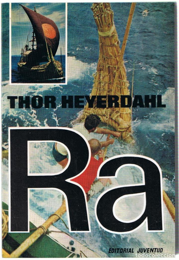 Libros: LAS EXPEDICIONES RA - Heyerdahl.  Thor - Foto 1