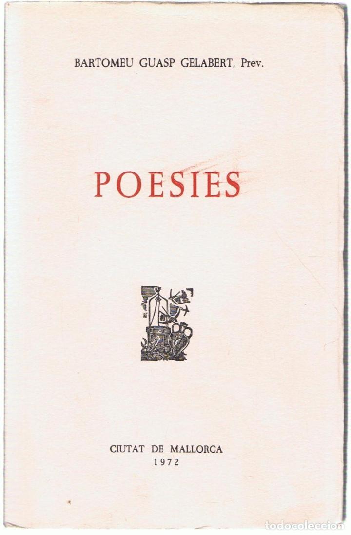 Libros: POESIES - Guasp Gelabert.  Bartomeu, - Foto 1