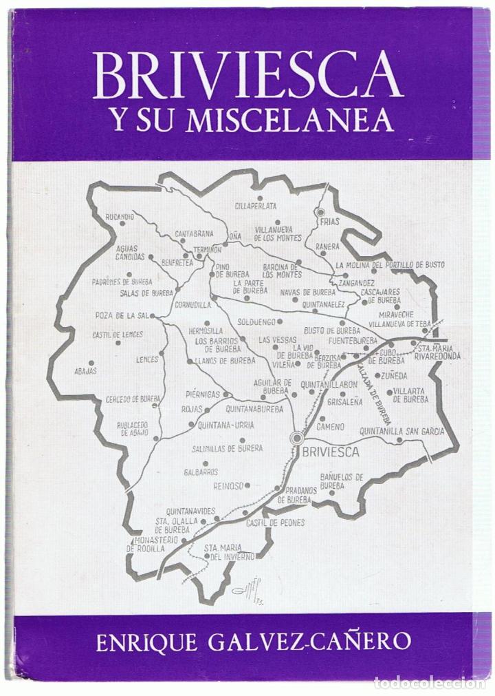 Libros: BRIVIESCA Y SU MISCEL&Aacute;NEA - Galvez-Ca&ntilde;ero.  Enrique - Foto 1