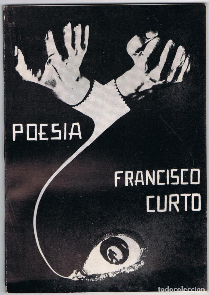 Libros: POES&Iacute;A - Curto.  Francisco - Foto 1