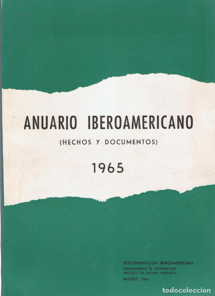 Libros: ANUARIO IBEROAMERICANO (hechos y documentos) 1965. - AA.VV. - Foto 1