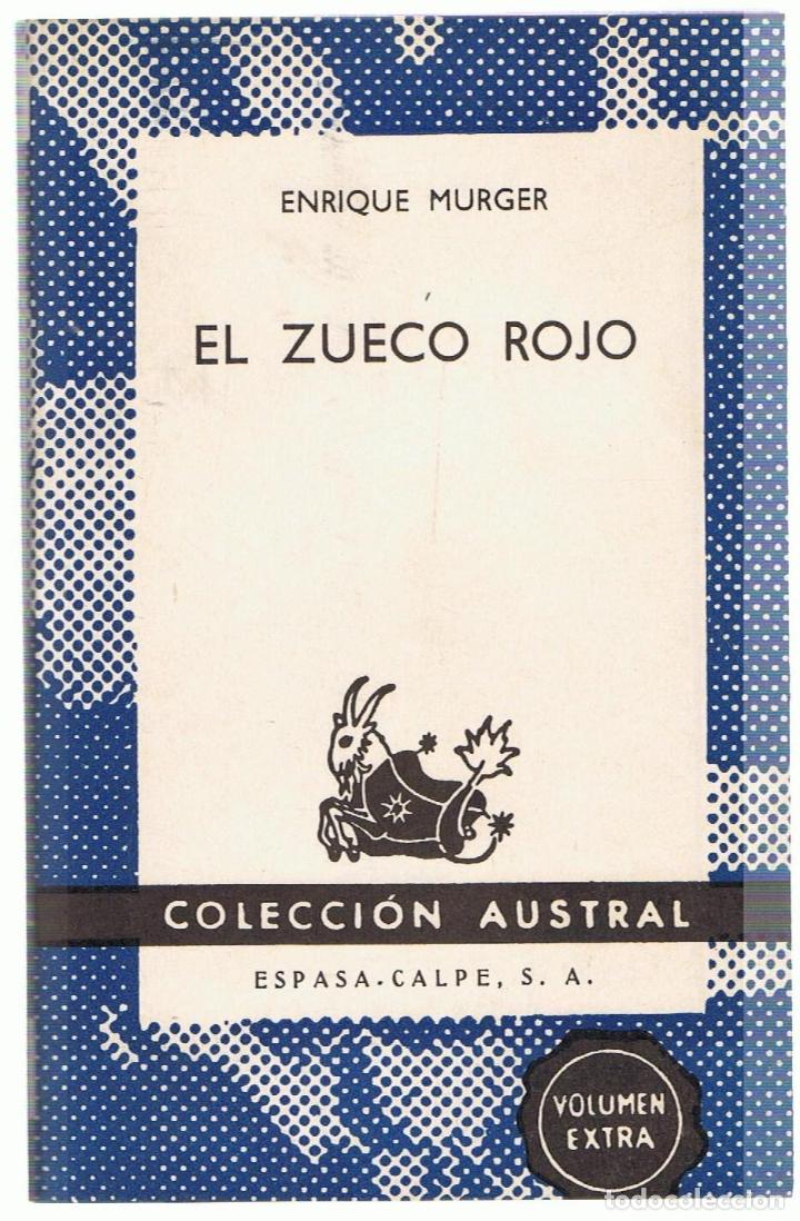 Libros: EL ZUECO ROJO - Murger.  Enrique - Foto 1