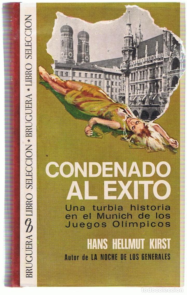 Libros: CONDENADO AL &Eacute;XITO - Hellmut Kirst.  Hans - Foto 1