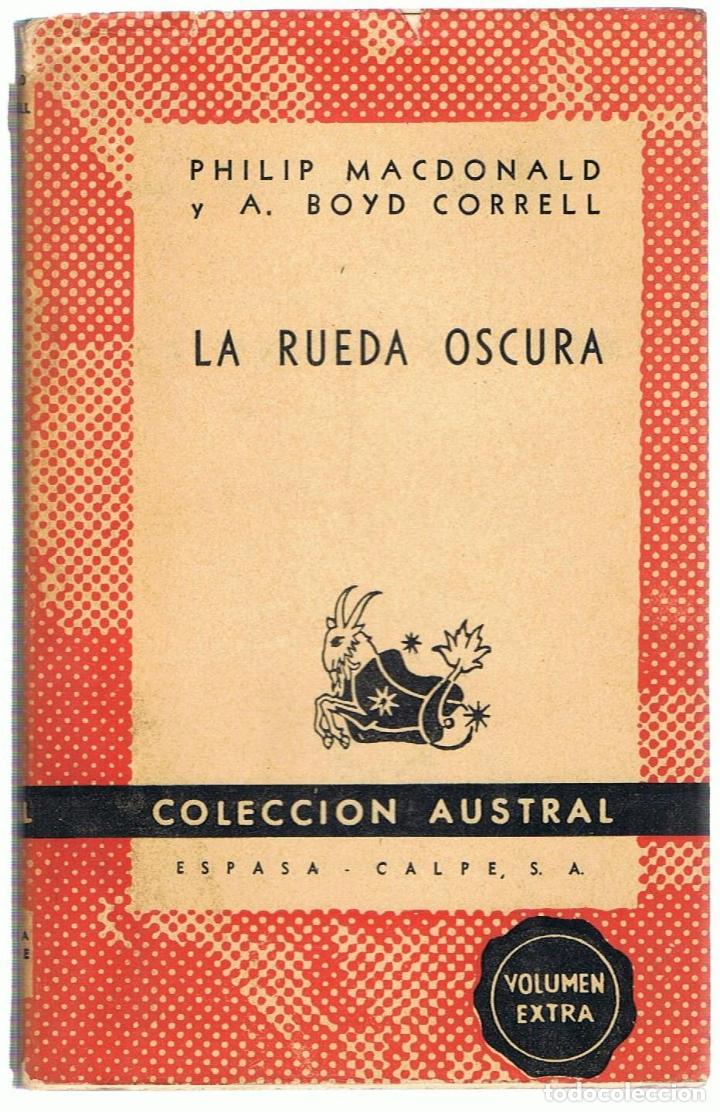 Libros: LA RUEDA OSCURA - Macdonald.  Philip, / A. Boyd Correll - Foto 1