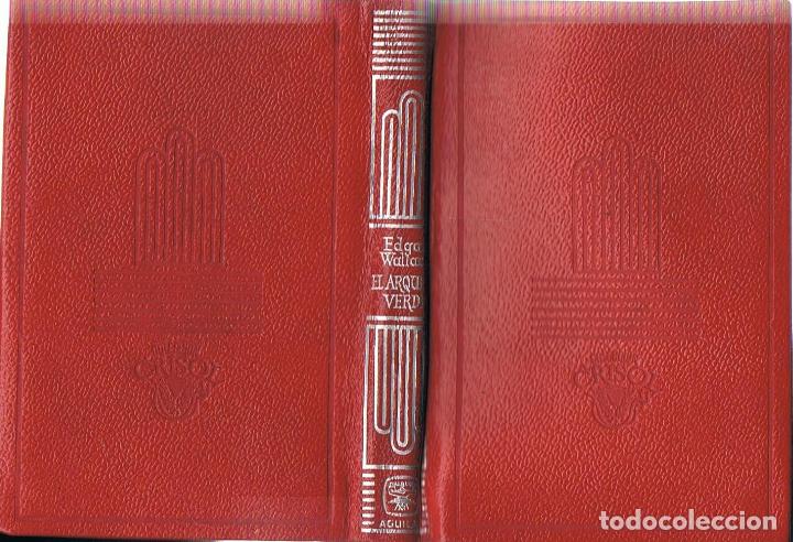 Libros: EL ARQUERO VERDE - Wallace.  Edgar - Foto 2