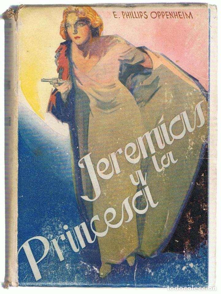 Libros: JEREM&Iacute;AS Y LA PRINCESA. Obras Completas, n&ordm; XIV.  - Oppenheim.  E. Phillips - Foto 1