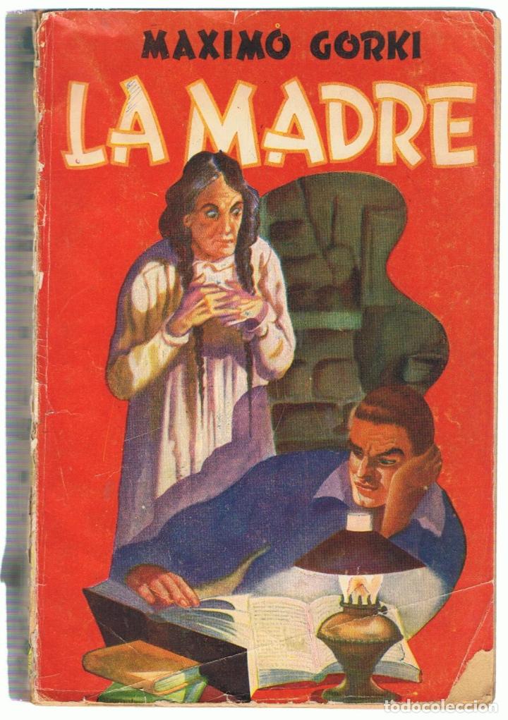 Libros: LA MADRE - Gorki.  M&aacute;ximo - Foto 1