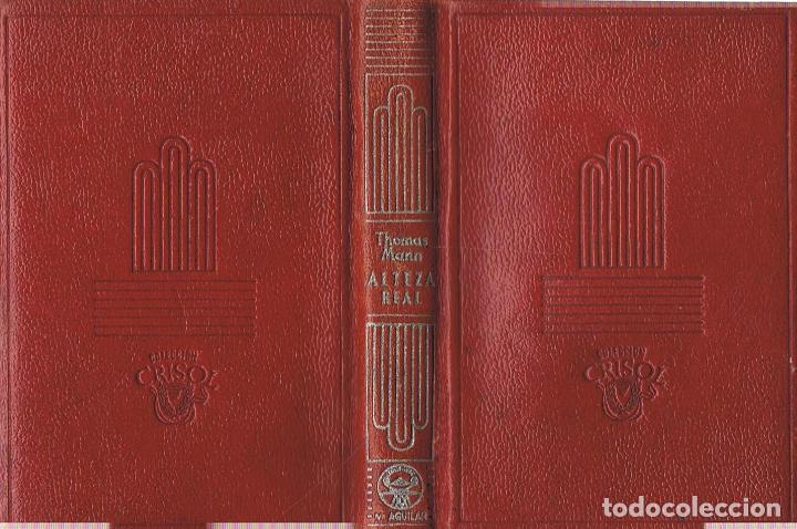 Libros: ALTEZA REAL.  - Mann.  Thomas, - Foto 2