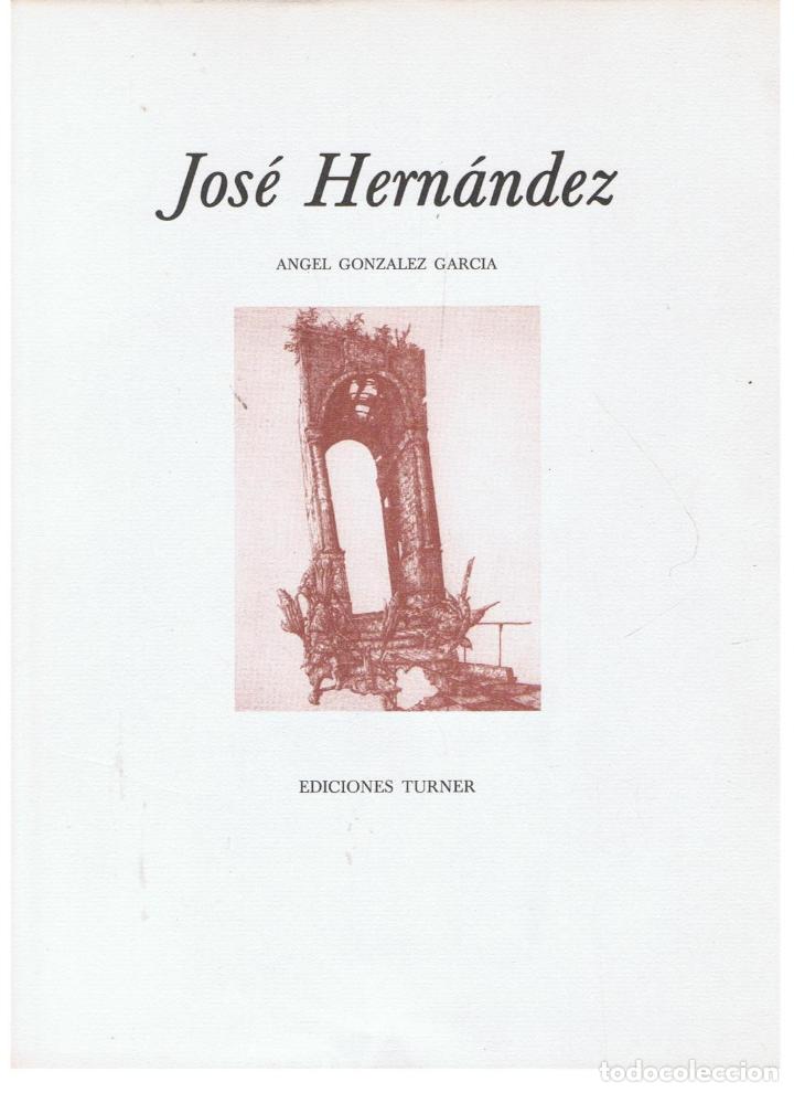 Libros: JOS&Eacute; HERN&Aacute;NDEZ. - Gonz&aacute;lez Garc&iacute;a.  &Aacute;ngel, - Foto 1
