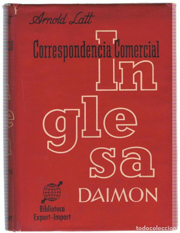Libros: CORRESPONDENCIA COMERCIAL INGLESA. Principios generales de correspondencia y elementos de Comercio. - Foto 1