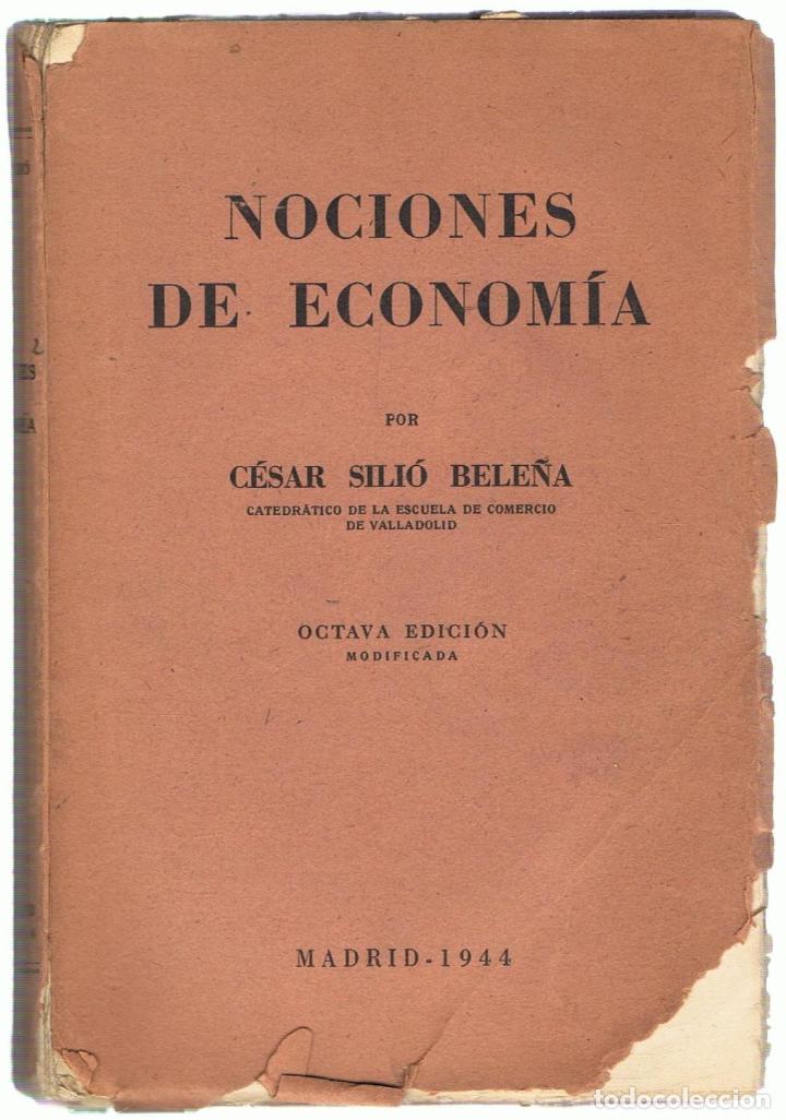 Libros: NOCIONES DE ECONOM&Iacute;A - Sili&oacute; Bele&ntilde;a.  C&eacute;sar - Foto 1