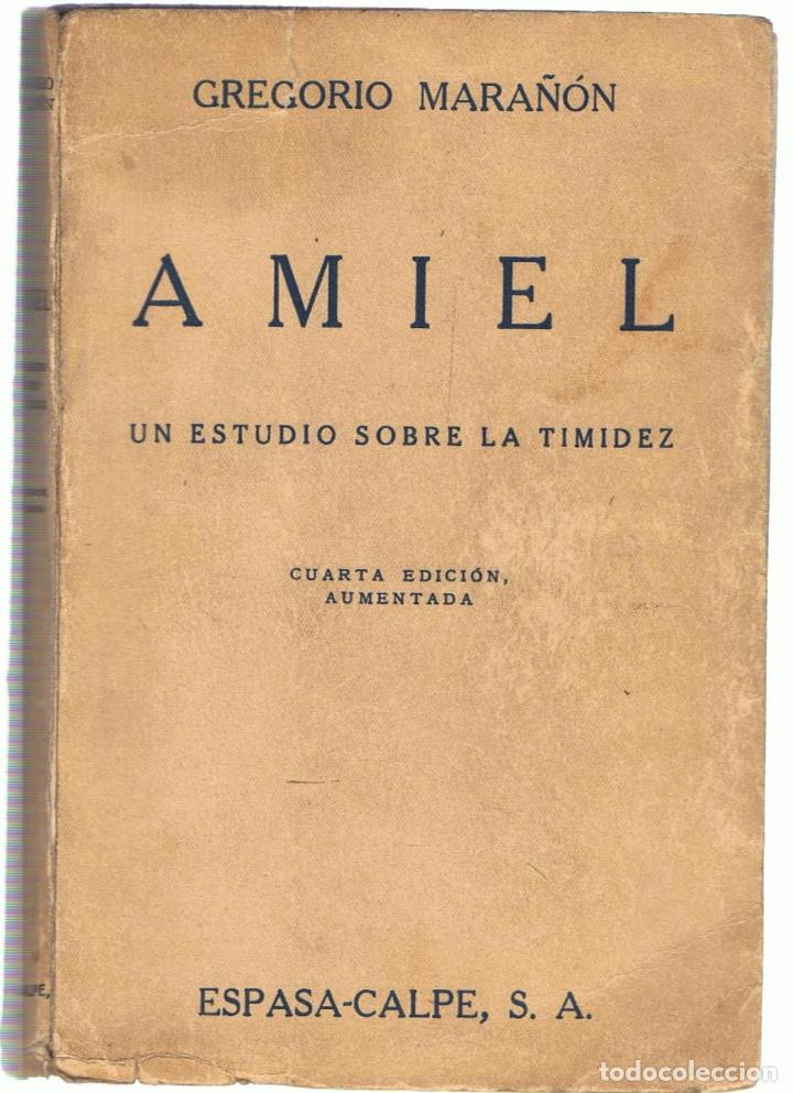 Libros: AMIEL. Un estudio sobre la timidez - Mara&ntilde;&oacute;n.  Gregorio - Foto 1