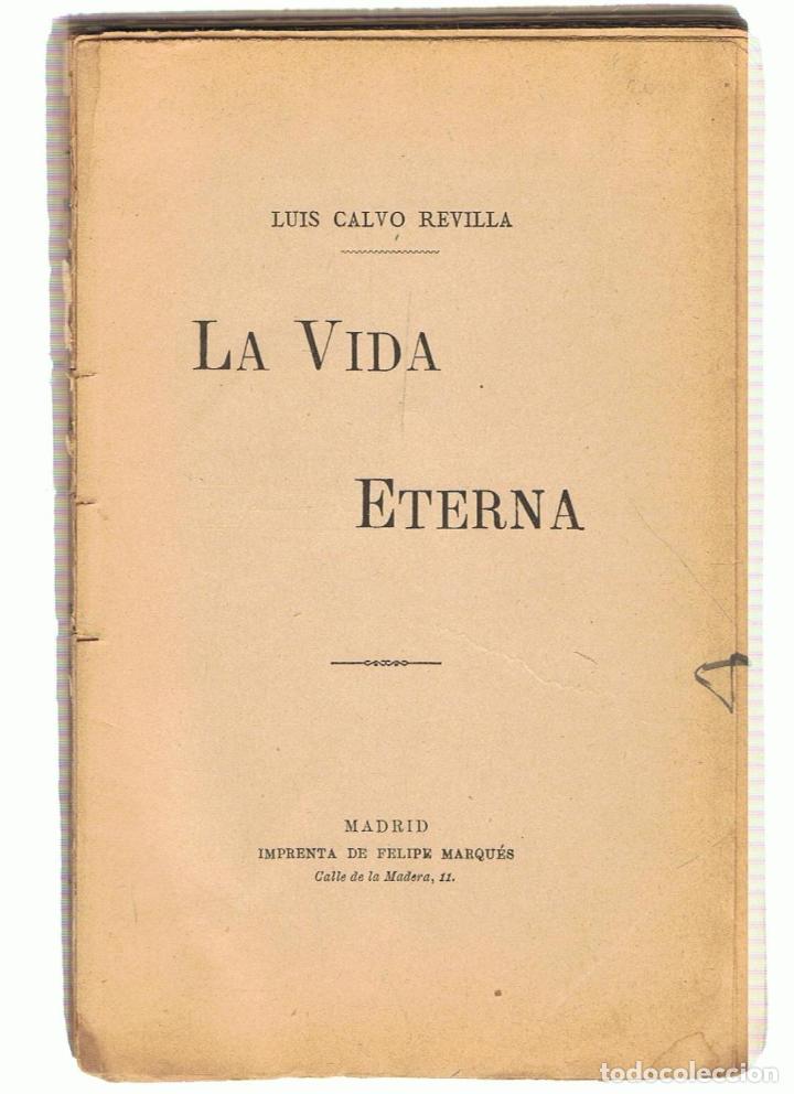 Libros: LA VIDA ETERNA - Calvo Revilla.  Luis - Foto 1
