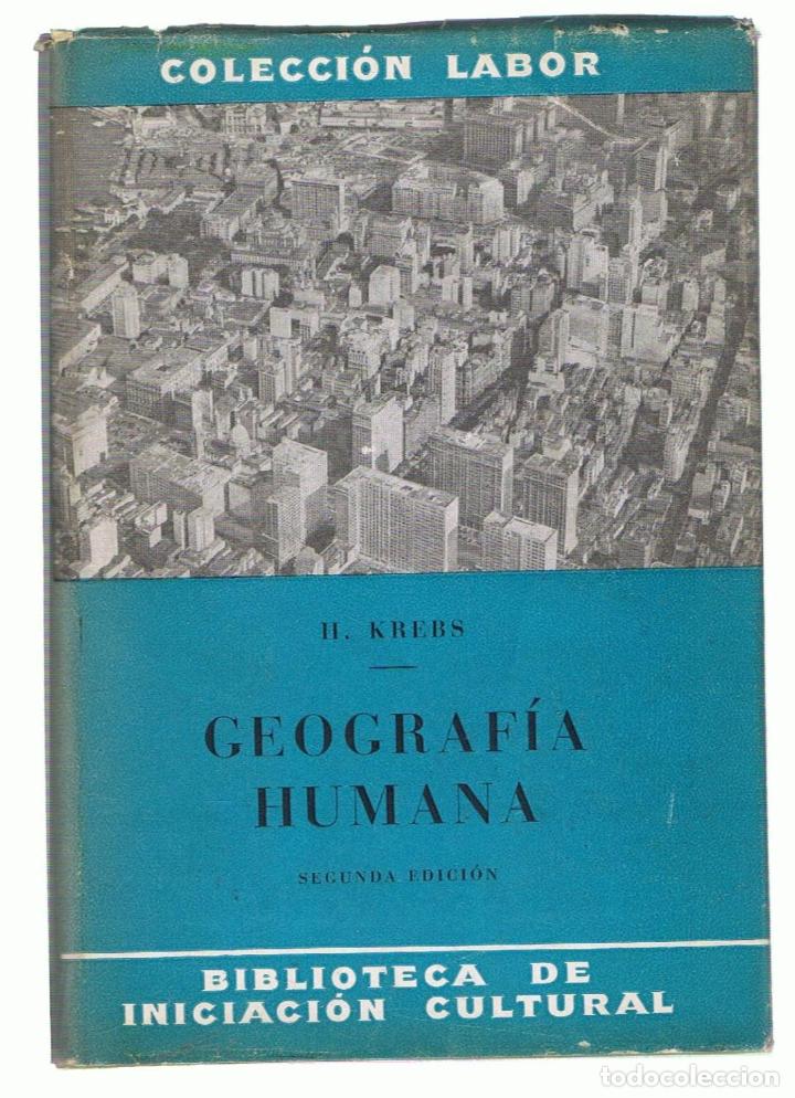 Libros: GEOGRAF&Iacute;A HUMANA - Krebs.  Norbert - Foto 1