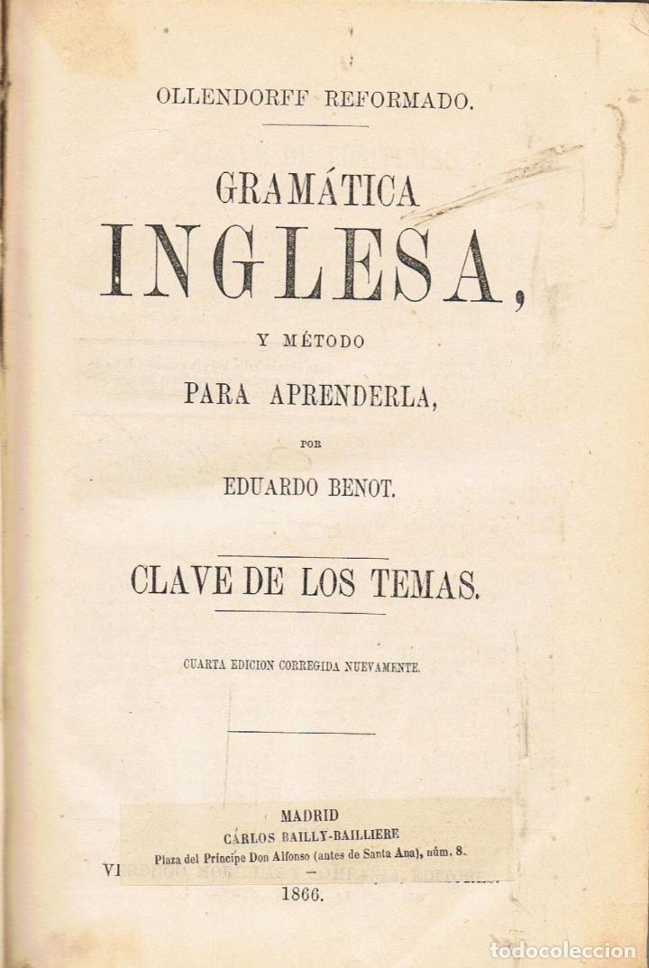 Libros: GRAM&Aacute;TICA INGLESA Y M&Eacute;TODO PARA APRENDERLA. CLAVE DE LOS TEMAS. - Benot.  Eduardo - Foto 1