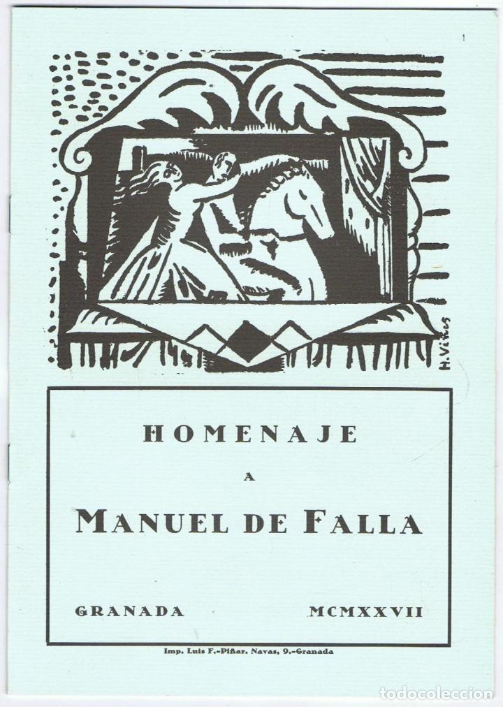 Libros: HOMENAJE A MANUEL DE FALLA. GRANADA MCMXXVII - Facsimil - Foto 1
