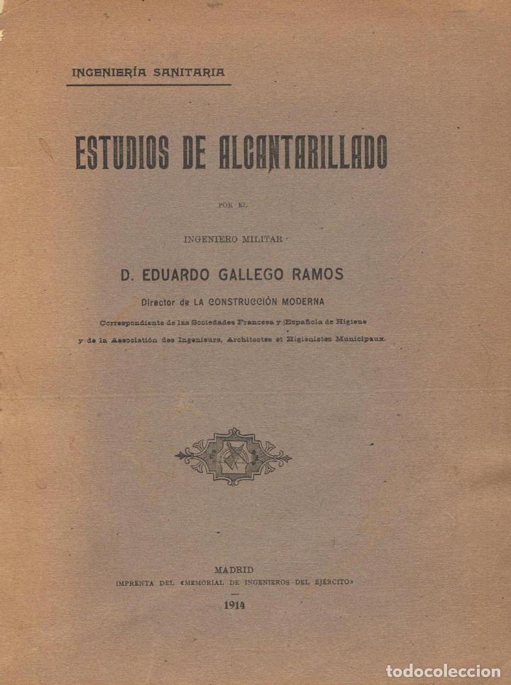 Libros: ESTUDIOS DE ALCANTARILLADO - Gallego Ramos.  Eduardo - Foto 1