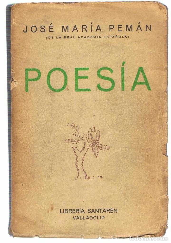 Libros: POES&Iacute;A (1923 &ndash; 1937).  - Pem&aacute;n.  Jos&eacute; M.&ordf; - Foto 1