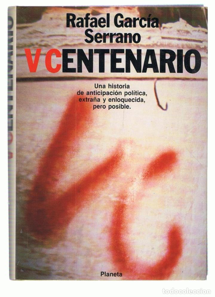 Libros: V CENTENARIO - Garc&iacute;a Serrano.  Rafael - Foto 1