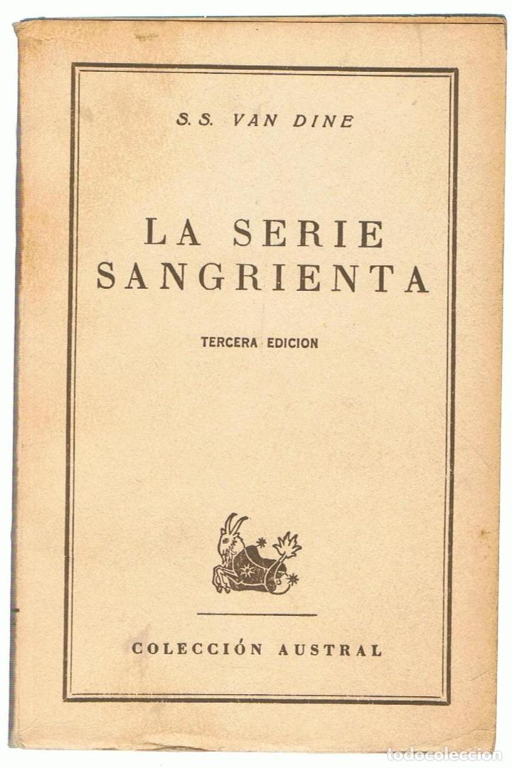 Libros: LA SERIE SANGRIENTA - van Dine.  S. S., - Foto 1
