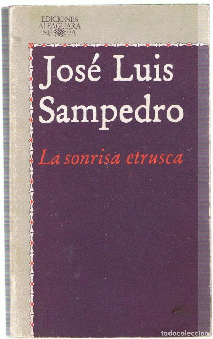 Libros: LA SONRISA ETRUSCA - Sampedro.  Jos&eacute; Luis - Foto 1