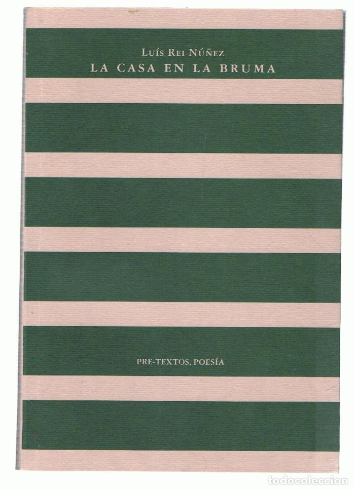 Libros: LA CASA EN LA BRUMA - Rei N&uacute;&ntilde;ez.  Lu&iacute;s - Foto 1