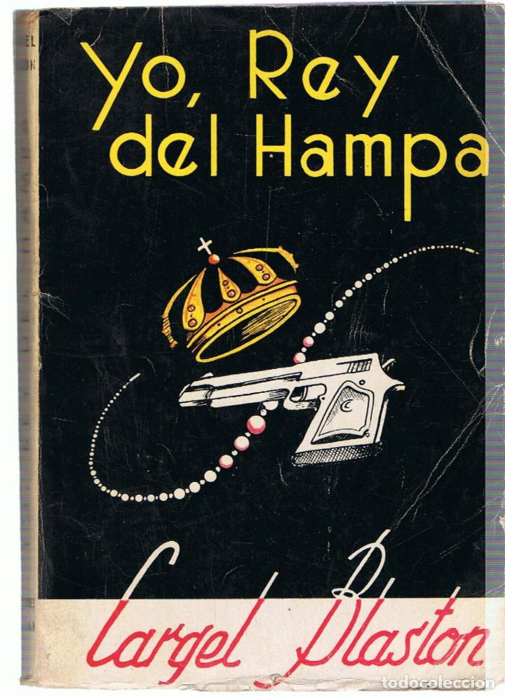 Libri di seconda mano: YO, REY DEL HAMPA. - Blaston.  Cargel,
